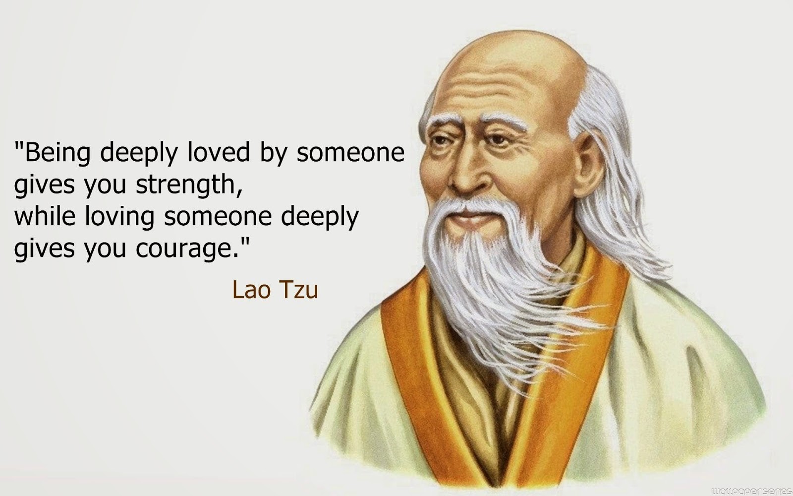 Lao Tzu - Loved Quotes